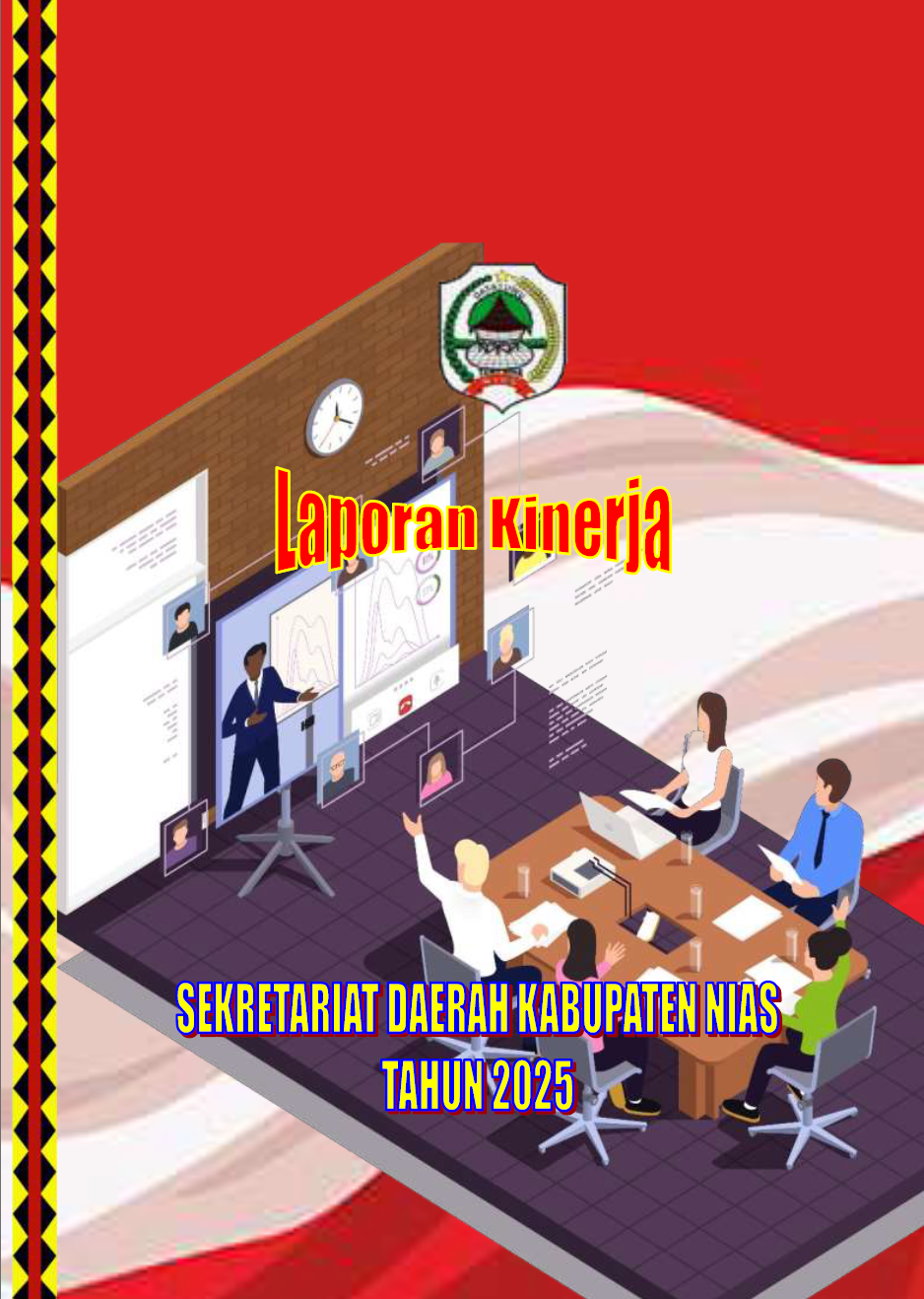 Laporan Kinerja Sekretariat Daerah Kabupaten Nias Tahun 2025 (Pelaporan Tahun 2026)